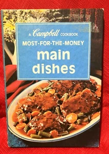 Vintage Cookbook Campbell's Soup Most for the Money Main Dishes Spiral 1975 WOW - Picture 1 of 8