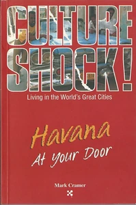 CULTURE SHOCK! Havana at Your Door by Mark Cramer Brand New Trade Paperback CUBA - Picture 1 of 2