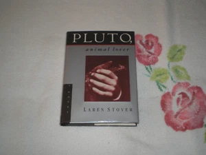 PLUTO, ANIMAL LOVER by LARRY STOVER - Picture 1 of 1