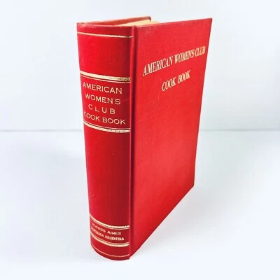 American Woman's Club Bi-Lingual Cook Book, English & Spanish - Image 1 of 4