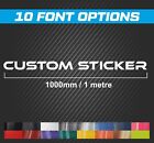 1000mm x2 Custom sticker Personalised text  for car van motorhome Decal