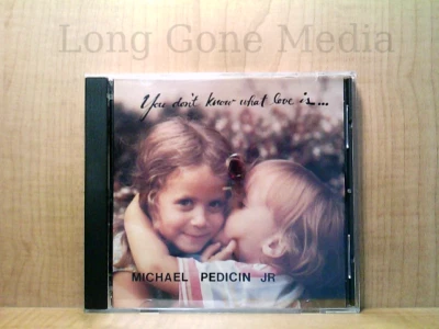 You Don't Know What Love Is by Michael Pedicin, Jr (CD, 1991, FEA Records) Foto 1 de 3