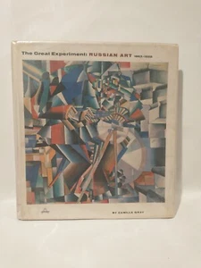 THE GREAT EXPERIMENT: RUSSIAN ART 1863-1922  Camilla Gray 1962 First Edition - Picture 1 of 4