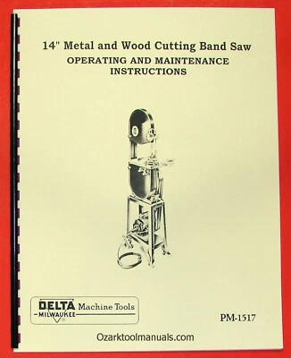 DELTA-Milwaukee 14" Wood & Metal Band Saw Operator's & Parts Manual 0225 - Image 1 of 4