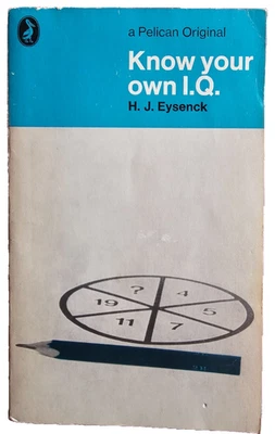 Know Your IQ By E J Eysenck Pelican 1972    PEGUIN BOOKS - Image 1 of 2