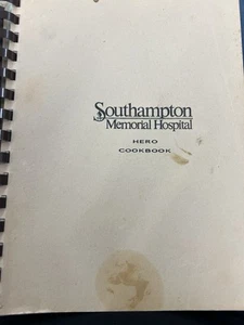 Southampton Memorial Hospital Hero Cook Book 1986 (LL) - Picture 1 of 14