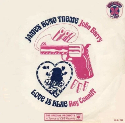 John Barry / Ray Conniff – James Bond Theme / Love Is Blue - 7" Vinyl - CBS 1968 - Image 1 of 3