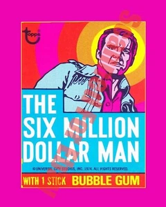 1975 TOPPS SIX MILLION DOLLAR MAN TV Show Card Wax Pack Wrapper 8x10 Photo - Picture 1 of 1