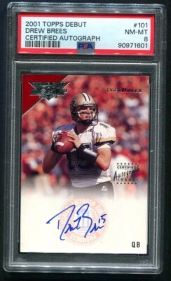 2001 Topps Debut Drew Brees RC AUTO 422/499 PSA 8 NM-MT - Image 1 of 2