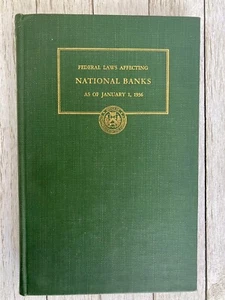 1936 Federal Laws Affecting National Banks US Revised Statutes J.F.T. O'Connor - Picture 1 of 12