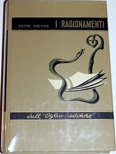PIETRO ARETINO I RAGIONAMENTI DALL'OGLIO 1967 - Imagen 1 de 1