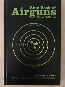 Blue Book of Airguns by Dennis Adler, 1st Ed, Limited Ed (1/50) 2001 - Picture 1 of 10