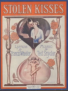Stolen Kisses by Wheeler and Snyder - Sheet Music -1921 - Picture 1 of 1