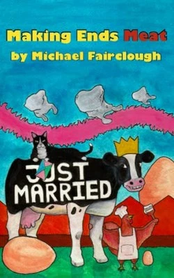 Making Ends Meat by Fairclough, Michael Book The Fast Free Shipping - Image 1 of 2