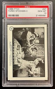 1989 FTCC Three Stooges II #27 PSA Gem Mint 10 Pop 7