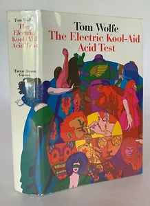 THE ELECTRIC KOOL-AID ACID TEST Tom Wolfe SIGNED First Edition 1968 Psychedelics - Picture 1 of 9