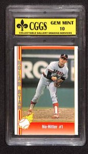 1991 Pacific Nolan Ryan Texas Express I #24 No-Hitter Number 1 CGGS 10 Gem Mint