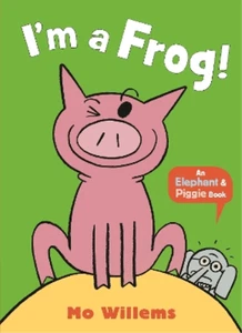 Mo Willems I'm a Frog! (Paperback) Elephant and Piggie (UK IMPORT) - Picture 1 of 1