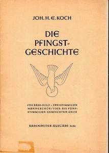 Die Pfingstgeschichte. f. Bass-Solo/Zweistimmigen Männerchor/Vier- bis fünf-stim - Bild 1 von 1