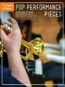 Pop Performance Pieces 10 Hit Songs For Trumpet And Piano Book NEW! - Picture 1 of 1