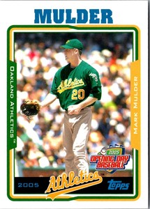2005 Topps Opening Day Mark Mulder #23 Oakland Athletics Baseball Card
