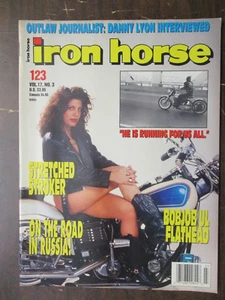 IRON HORSE MAGAZINE #123 MARCH 1994 MOTORCYCLES DANNY LYON INTERVIEW MOTORCYCLES - Picture 1 of 2