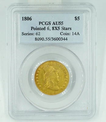 1806 PCGS AU55 Pointed 6 8x5 Stars $5 Draped Bust Gold - Image 1 of 4