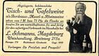 L.Schmanns Magdeburg WEINHANDLUNG Historische Annonce 1908