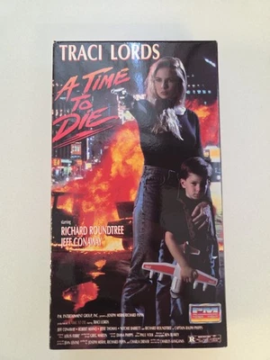 A Time To Die VHS PM Entertainment Action Traci Lords Red Tape - NOT Tested - Image 1 of 4