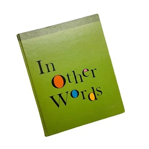 In Other Words A Junior Thesaurus (1969 Hardcover) Children - Foto 1 di 11