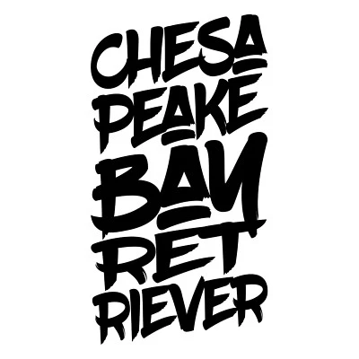 Auto Aufkleber Font CHESAPEAKE BAY RETRIEVER Schrift Hunde Hund SIVIWONDER Style - Bild 1 von 2