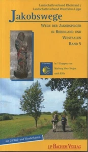 Jakobswege. Bd. 5., ... in Rheinland und Westfalen. Marburg über Siegen n. Köln. - Bild 1 von 1