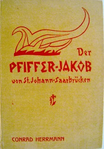 Der Pfiffer-Jakob von St. Johann Saarbrücken Saar 1923 - Picture 1 of 1