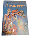A Golden Exploring Earth Book Vintage Softcover The Human Body (Homeschool)