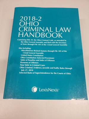 Ohio Criminal Law Handbook 2018-2 LexisNexis containing Title 29 - Image 1 of 3