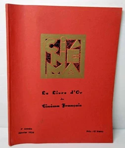 RARE "LIVRE d'or du CINEMA FRANCAIS"- luxe-01/1929-N°18 - "CINEMA"-TBE-130 PAGES - Picture 1 of 1