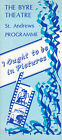 'I Ought To Be In Pictures' Programme - The Byre Theatre St.Andrews 1987