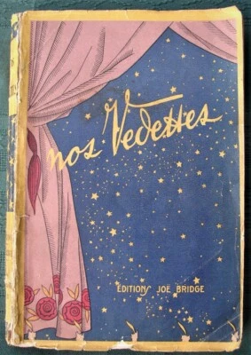 Nos Vedettes - French Cabaret Music Hall Vaudeville Stars Bios 1922 French Book - Image 1 of 4
