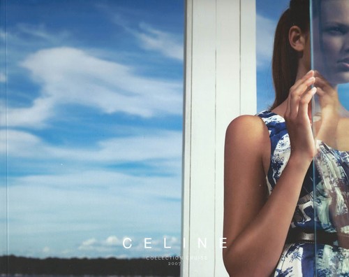 CELINE Women's Fashion & Accessories CATALOG Cruise 2007 BETTE FRANKE