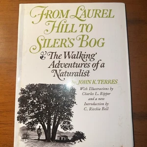 From Laurel Hill to Silers Bog by John K Terres - Walking Adventures Naturalist - Picture 1 of 3