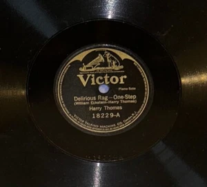 VICTOR 18229 HARRY THOMAS DELIRIOUS RAG-ONE STEP CLASSICAL SPASM 78 RECORD - Picture 1 of 6