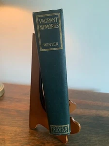 Vagrant Memories of Other Days by William Winter 1915 First Edition - Picture 1 of 15