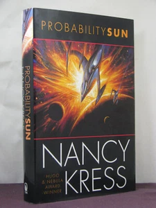 1st,signed by author, Probability 2: Probability Sun by Nancy Kress (2001,SF HB) - Picture 1 of 3