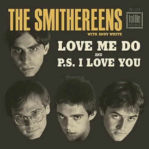 Love Me Do / P.S. I Love You by Smithereens (Record, 2020)