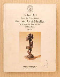 Tribal Art from the Collection of the Late Josef Mueller of Solothurn, Switzer.. - Imagen 1 de 1