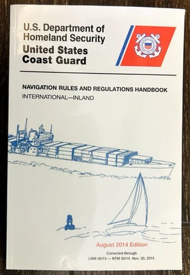 US Coast Guard Navigation Rules And Regulations Handbook  August 2014 Edition - Image 1 of 4