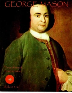 “George Mason" Piece Of Wood From His House Encapsulated COA - Picture 1 of 2