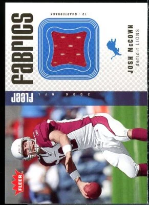 Josh McCown Card 2006 Fleer Fabrics #FFJM  - Image 1 of 2