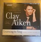 Learning to Sing: Hearing the Music in Your Life by Clay Aiken CD