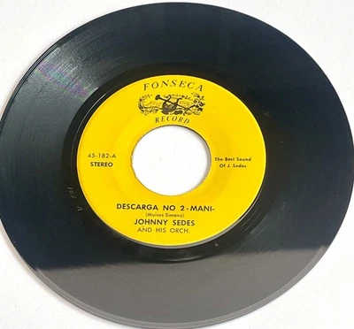 Johnny Sedes And His Orch. ‎– Descarga No 2 -Mani- Single Fonseca 45 rpm - Image 1 of 2